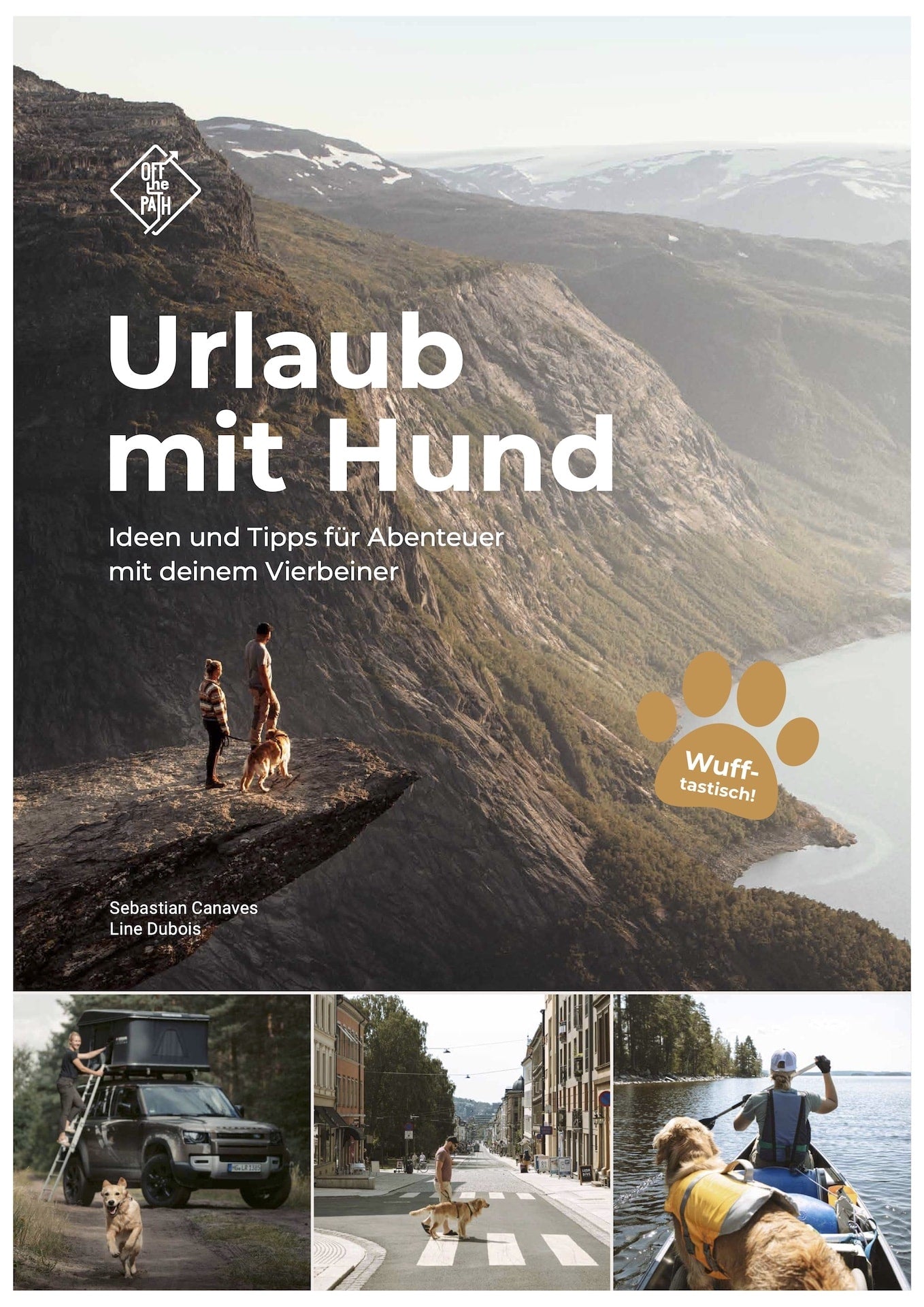 Urlaub mit Hund - Ideen und Tipps für Abenteuer mit deinem Vierbeiner