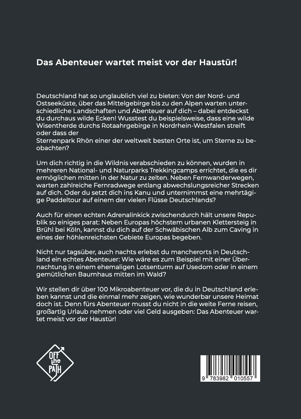 Die coolsten Mikroabenteuer Deutschlands – Über 100 Ideen für unvergessliche Erlebnisse fern vom Alltag