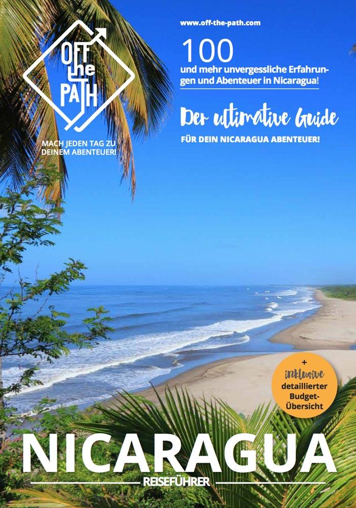 Ultimativer Nicaragua eReiseführer für dein nächstes Abenteuer!